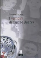 I vampiri di Ciudad Juarez - Clanash Farjeon - Gargoyle - 2010 C