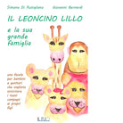 Il leoncino Lillo e la sua grande famiglia di Simona Di Rutigliano