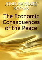 The Economic Consequences of the Peace Keynes - ER