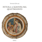 Pittura a Mantova nel Quattrocento di Stefano L Occaso