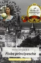 Fiabe principesche - Maria Cannavò - Copertina flessibile Raro