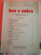 luce e Ombra di Massimo Biondi, 1990, Redazione 40122 Bl -F
