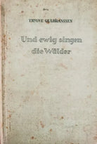 Und ewig singen die Walder von Trygve Gulbranssen, 1935, Lange, Muller - ER
