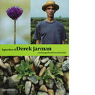 Il giardino di Derek Jarman Ediz illustrata di Derek Jarman