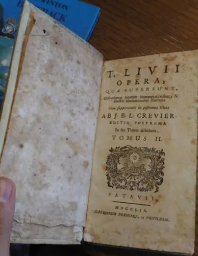 T. Livii Opera, quae supersunt, Obfucuriorum locorum interpretationibus, II Tomo