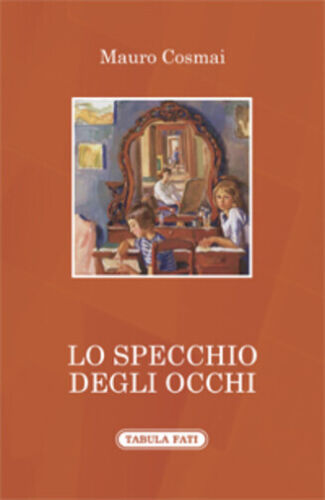 Lo specchio degli occhi di Mauro Cosmai, 2018, Tabula Fati