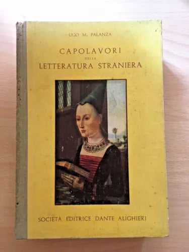 Capolavori della letteratura straniera - Ugo M. Palanza, 1958 - V