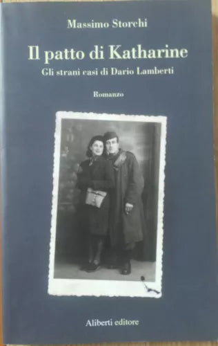 Il patto di Katherine - Storchi - Aliberti,2012 - R