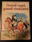 Grandi regni, grandi rivoluzioni - Philippe Jacquin, 1990, La Sorgente - P