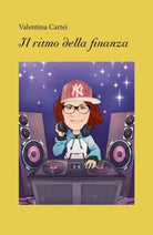 Il ritmo della finanza, 2019, Youcanprint - ER
