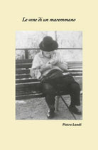 Le vene di un maremmano di Pietro Landi, 2018, Youcanprint - ER