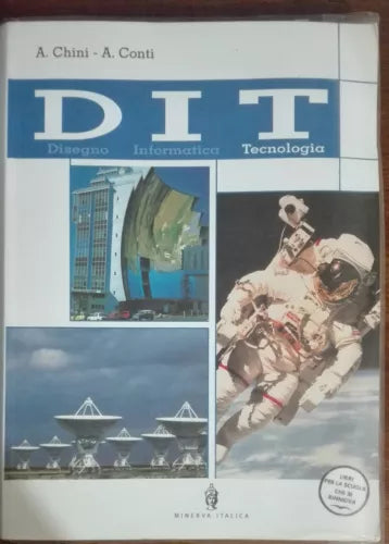 D I T Tecnologia - Chini,Conti - Minerva Italica,2004 - R