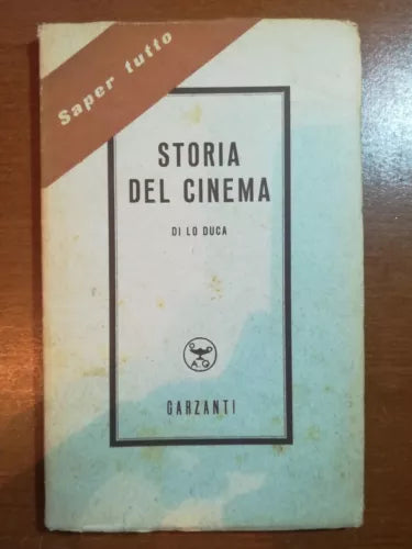 Storia del cinema - Lo Duca - Garzanti - 1951 - M