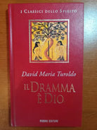 Il dramma e Dio - David Maria Turoldo - Fabbri - 1997 - M