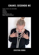 Chanel secondo me di Cristina Roma, 2019, Youcanprint - ER