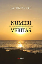 Numeri Veritas, di Patrizia Cosi, 2019, Youcanprint