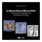 Il Bello delle Belle Arti, di Arte Espansione, 2019, Youcanprint - ER