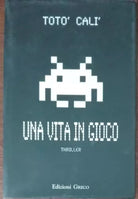 Una vita in gioco - Toto Cali - Greco, 2012 - A