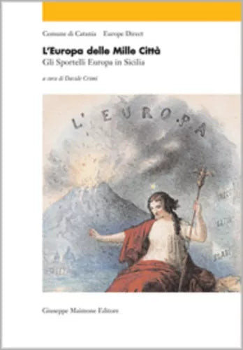 L’Europa delle Mille Città - Gli Sportelli Europei in Sicilia -  Davide Crimi