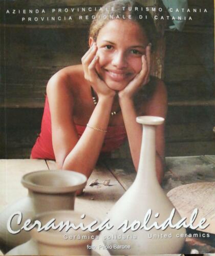 Ceramica solidale di Paolo Barone, 2007, United Ceramics -D