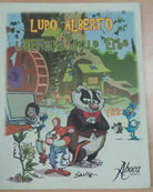 LUPO ALBERTO E L'OFFICINA DELLE ERBE - SILVER - ABOCA - 2009 - M