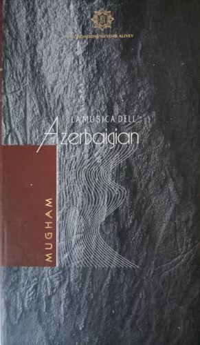 LA MUSICA DELL AZERBAIGIAN Mugham, Fondazione Aliyev - ER