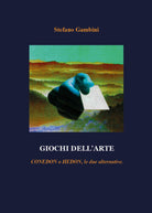 Giochi dell’Arte - Conedon o Hedon, le due alternative Gambini, 2018 - ER
