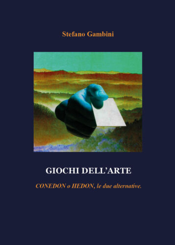 Giochi dell’Arte - Conedon o Hedon, le due alternative Gambini, 2018 - ER