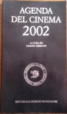 AGENDA DEL CINEMA 2002 - EDITORIALE MONDADORI