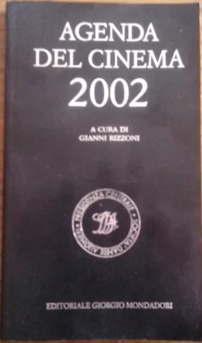 AGENDA DEL CINEMA 2002 - EDITORIALE MONDADORI