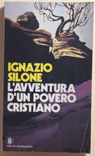 L’avventura d’un povero cristiano di Ignazio Silone, 1983, Mondadori