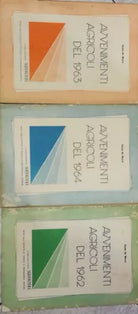 Avvenimenti agricoli del 1962-1963-1964 - De Marzi - 1962 - Agricoltura - lo