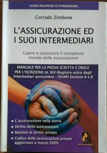 9788896311059 L' ASSICURAZIONE ED I SUOI INTERMEDIARI - ZIMBONE CORRADO