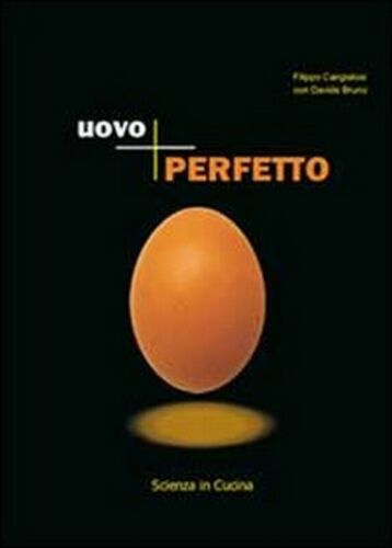Uovo perfetto, di Filippo Cangialosi, Davide Bruno, 2012, Youcanprint
