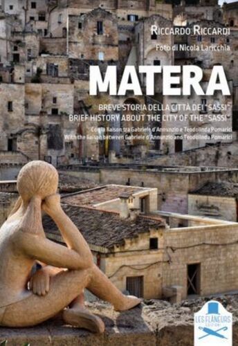 Matera di Riccardo Riccardi , Les Flaneurs