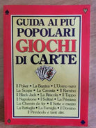 Guida ai piu popolari giochi di carte - M.A. Zaccone - PEA - 1991 - AR