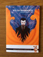 Villa regnante - Salvatore M. Fazio - Enrico Folci Editore - 2009 - AR