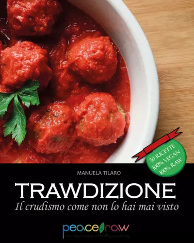 Trawdizione - di Manuela Tilaro, 2020, Youcanprint