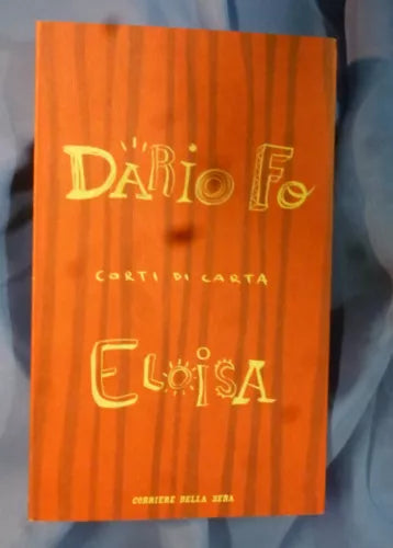 ELOISA - Dario Fò - Corti di carta n.4