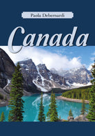 Canada - Paola Debernardi, 2019, Youcanprint - P