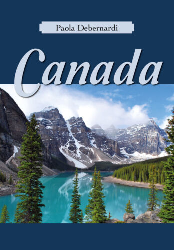 Canada - Paola Debernardi, 2019, Youcanprint - P