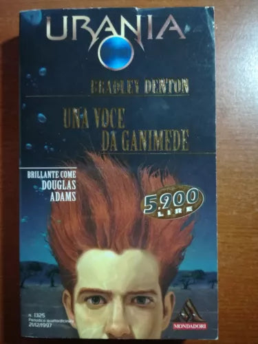 Una voce da Ganimede- Braley Denton - Urania Mondadori - 1997-M