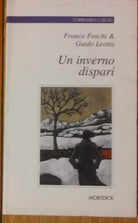 Un inverno dispari - Foschi & Leotta - Mobydick,2002 - R