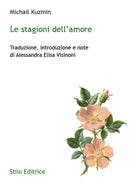 Le stagioni dell amore di A Michail Kuzmin