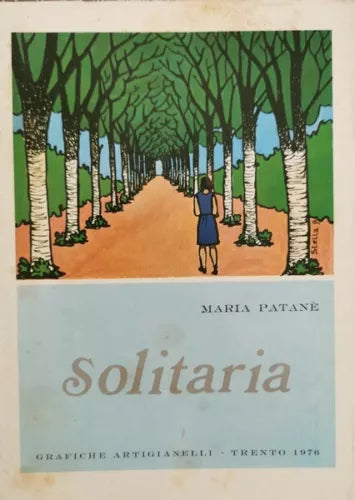 Solitaria di Maria Patane, 1976 - ER