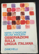 Osservazioni sulla lingua Italiana - M. D’Angiolini, M. Insolera, 1971 - P