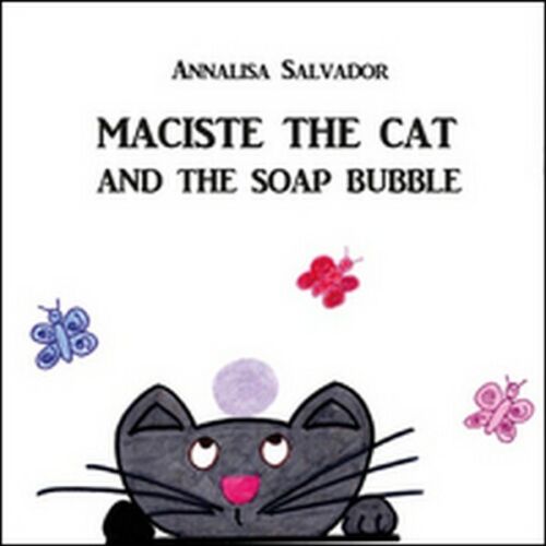 Maciste the cat and the soap bubble - di Annalisa Salvador, 2015 -ER