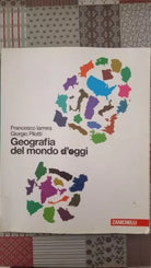 GEOGRAFIA DEL MONDO D’OGGI - ZANICHELLI [9788808166340] - ER