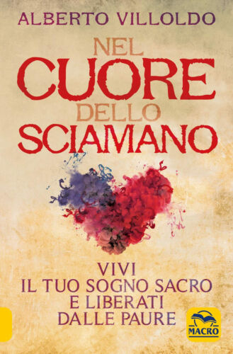 Nel cuore dello sciamano