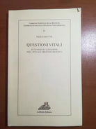 Questioni vitali - Paolo Becchi - Loffredo -2001 - M